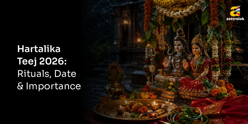 Hartalika Teej 2026: Date, Rituals & Importance